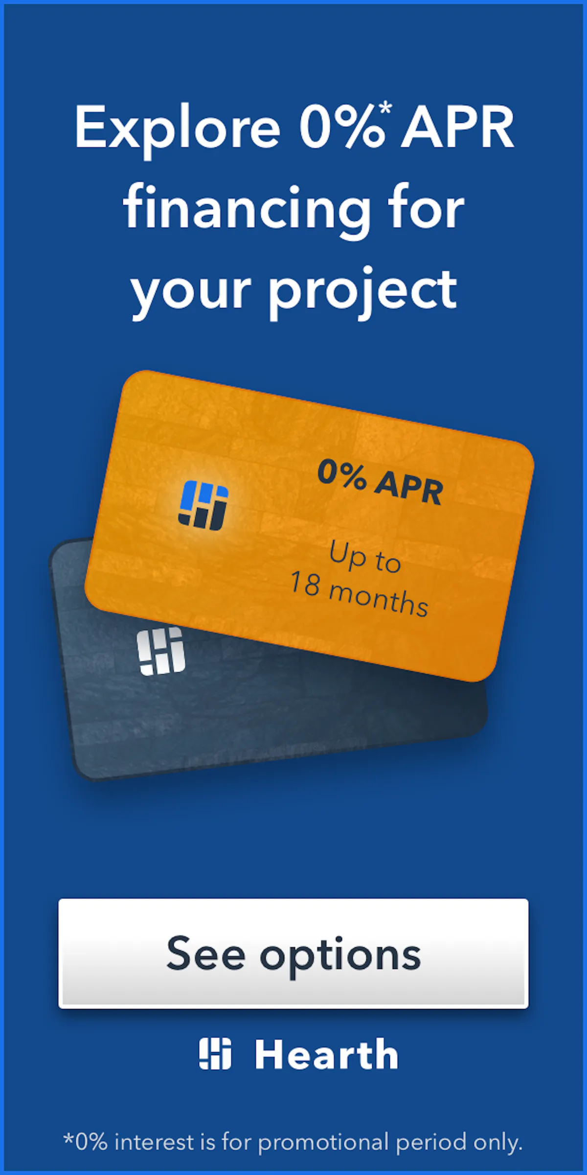 0% intro APR financing — apply with Hearth